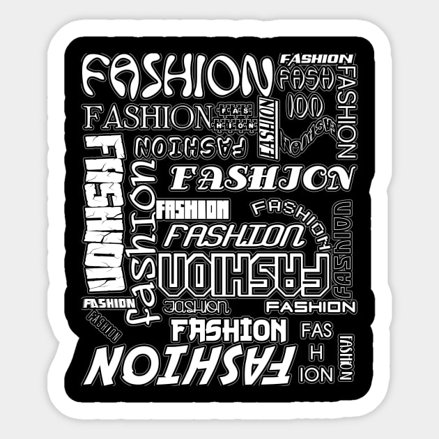 THE WORD FASHION in Many Typefaces by Beautiful WORDSMITH WHITE TYPOGRAPHY Sticker by BEAUTIFUL WORDSMITH